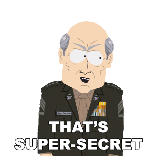 Thats Super Secret General Deckler Sticker - Thats Super Secret General Deckler South Park Stickers