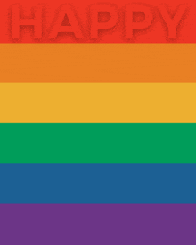 a rainbow flag with the words happy written on it