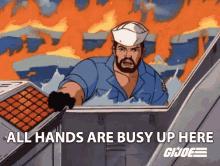 All Hands Are Busy Up Here Shipwreck GIF - All Hands Are Busy Up Here Shipwreck Gi Joe A Real American Hero GIFs