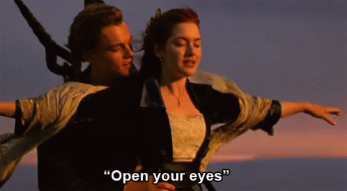 Open Your Eyes - Titanic GIF - Romance Romantic Love GIFs