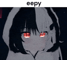 a girl with red eyes and the word eepy on the bottom