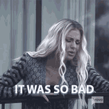 It Was So Bad Real Housewives Of Beverly Hills GIF