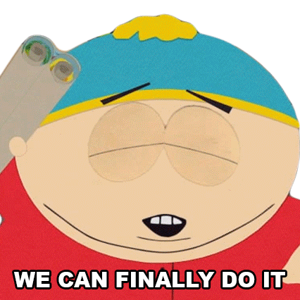 We Can Finally Do It Eric Cartman Sticker - We Can Finally Do It Eric Cartman South Park Stickers