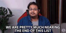 We Are Pretty Much Nearing The End Of This List Amartya Baidya GIF - We Are Pretty Much Nearing The End Of This List Amartya Baidya C4etech GIFs