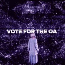 Vote For The Oa Save The Oa GIF - Vote For The Oa Save The Oa The Oa GIFs