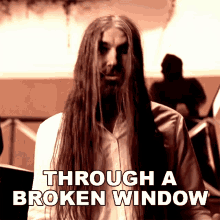 Through A Broken Window Vreid GIF - Through A Broken Window Vreid Dazed And Reduced Song GIFs