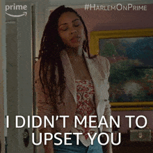 I Didnt Mean To Upset You Camille Parks GIF
