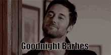 Goodnight Man Goodnight Barhes GIF - Goodnight Man Goodnight Barhes Simply Put Goodnight GIFs