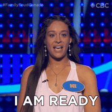 I Am Ready Dee GIF - I Am Ready Dee Family Feud Canada GIFs