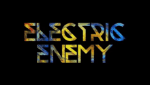 Electric Enemy Enemy GIF - Electric Enemy Enemy Electric GIFs
