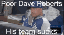 Supermaddix64 Dave Roberts GIF - Supermaddix64 Dave Roberts Dodgers GIFs