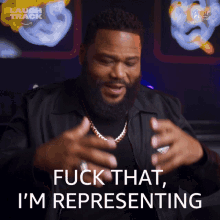 Fuck That Im Representing GIF - Fuck That Im Representing Anthony Anderson GIFs