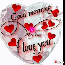 good morning my love hearts love