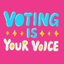 Voting Is Your Voice Voting Is Your Right GIF - Voting Is Your Voice Voting Is Your Right Voting Is Your Power GIFs
