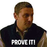 Prove It Tim Robinson Sticker - Prove It Tim Robinson I Think You Should Leave With Tim Robinson Stickers