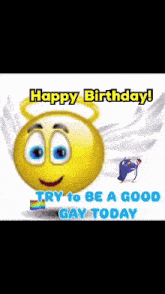 a smiley face with angel wings and the words happy birthday