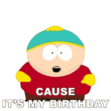 cause its my birthday eric cartman south park s1e8 damien