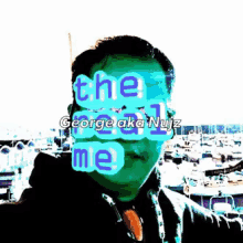 a picture of a man with the words " the real me " displayed on his face