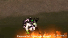 a screenshot of a video game with the words it 's seems that i 'll need to do it myself on the bottom