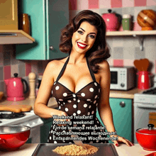 a woman in a polka dot apron is smiling in a kitchen and says weekend relaxant