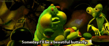 Some Day GIF - Some Day Beautiful Butterfly Ill Be A Beautiful Butterfly GIFs