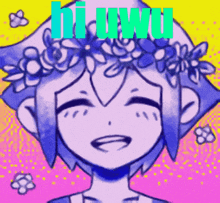 a drawing of a girl with a flower crown on her head with the words hi uwu written above her