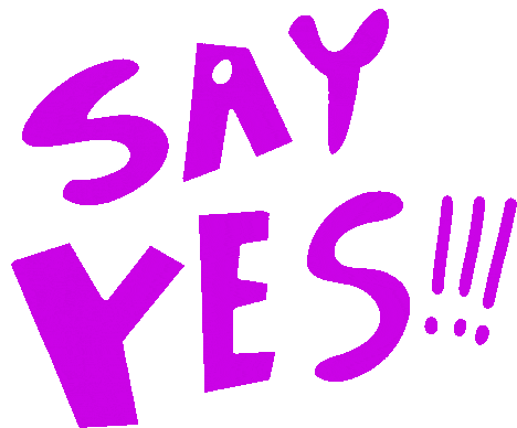 Say Yes Have Fun Sticker - Say Yes Have Fun Food For Thought Stickers