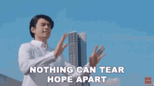Nothing Can Tear Hope Apart Christian Bautista GIF - Nothing Can Tear Hope Apart Christian Bautista We Are Here GIFs
