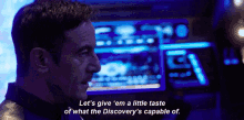 Lets Give Em A Little Taste Of What The Discoverys Capable Of Jason Isaacs GIF - Lets Give Em A Little Taste Of What The Discoverys Capable Of Jason Isaacs Captain Gabriel Lorca GIFs