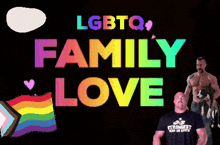 a sign that says lgbtq family love with a rainbow flag