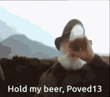 Hold My Beer Poved13 GIF - Hold My Beer Poved13 Drink GIFs