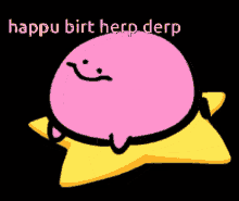 Herp Derp GIF - Herp Derp Happy Birthday GIFs