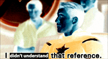 a man in a yellow jacket says i didn 't understand that reference ..