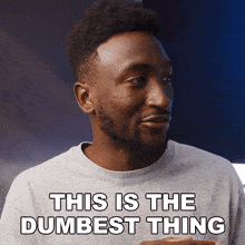 This Is The Dumbest Thing I'Ve Ever Seen Marques Brownlee GIF - This Is The Dumbest Thing I'Ve Ever Seen Marques Brownlee That'S The Most Idiotic Thing I'Ve Seen GIFs
