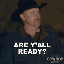 Are Yall Ready Trace Adkins GIF - Are Yall Ready Trace Adkins Ultimate Cowboy Showdown GIFs