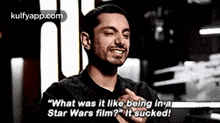 "What Was It Like Being Invastar Wars Film?It Sucked!.Gif GIF - "What Was It Like Being Invastar Wars Film?It Sucked! Riz Ahmed Face GIFs