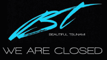 Beautiful Tsunami Bt Closed GIF - Beautiful Tsunami Bt Closed Vault GIFs