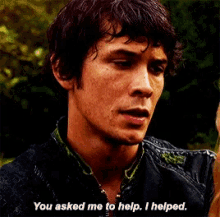 Bellamy You Asked Me To Help I Helped GIF - Bellamy You Asked Me To Help I Helped The100 GIFs