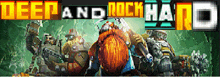 a poster for deep and rock hand shows a group of dwarves