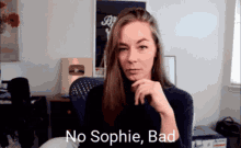 No Sophie Bad Sophie GIF