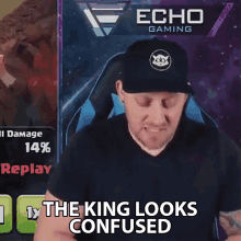 The King Looks Confused Echo Gaming GIF - The King Looks Confused Echo Gaming Dont Know What To Do GIFs