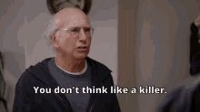 Curb Your Enthusiasm Larry David GIF - Curb Your Enthusiasm Larry David I Think Like A Killer GIFs