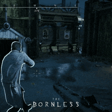 a video game called the bornless is being played in a dark room