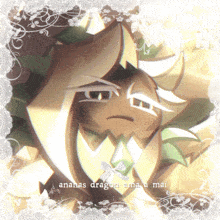 a picture of a dragon with the words " ananas dragon ama a mai "