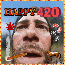 a picture of a man smoking a cigar with the words happy 420
