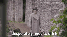 I Desperately Need To Drink Lord Merlin GIF - I Desperately Need To Drink Lord Merlin The Pursuit Of Love GIFs