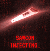 a poster that says sawcon injecting with a saw on it