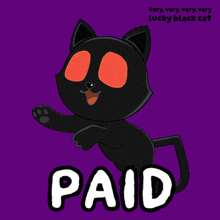 a black cat with red eyes and the word paid under it