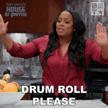 Drum Roll Please Miranda Payne GIF - Drum Roll Please Miranda Payne House Of Payne GIFs
