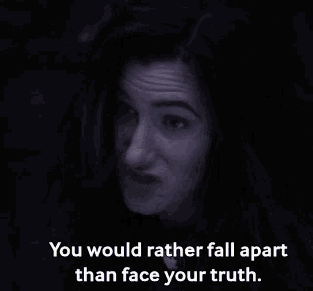 Theres Some Truth You Dont Wanna Face Afraid GIF - Theres Some Truth You  Dont Wanna Face Afraid Scared - Discover & Share GIFs